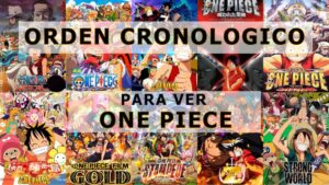 orden cronologico para ver one piece